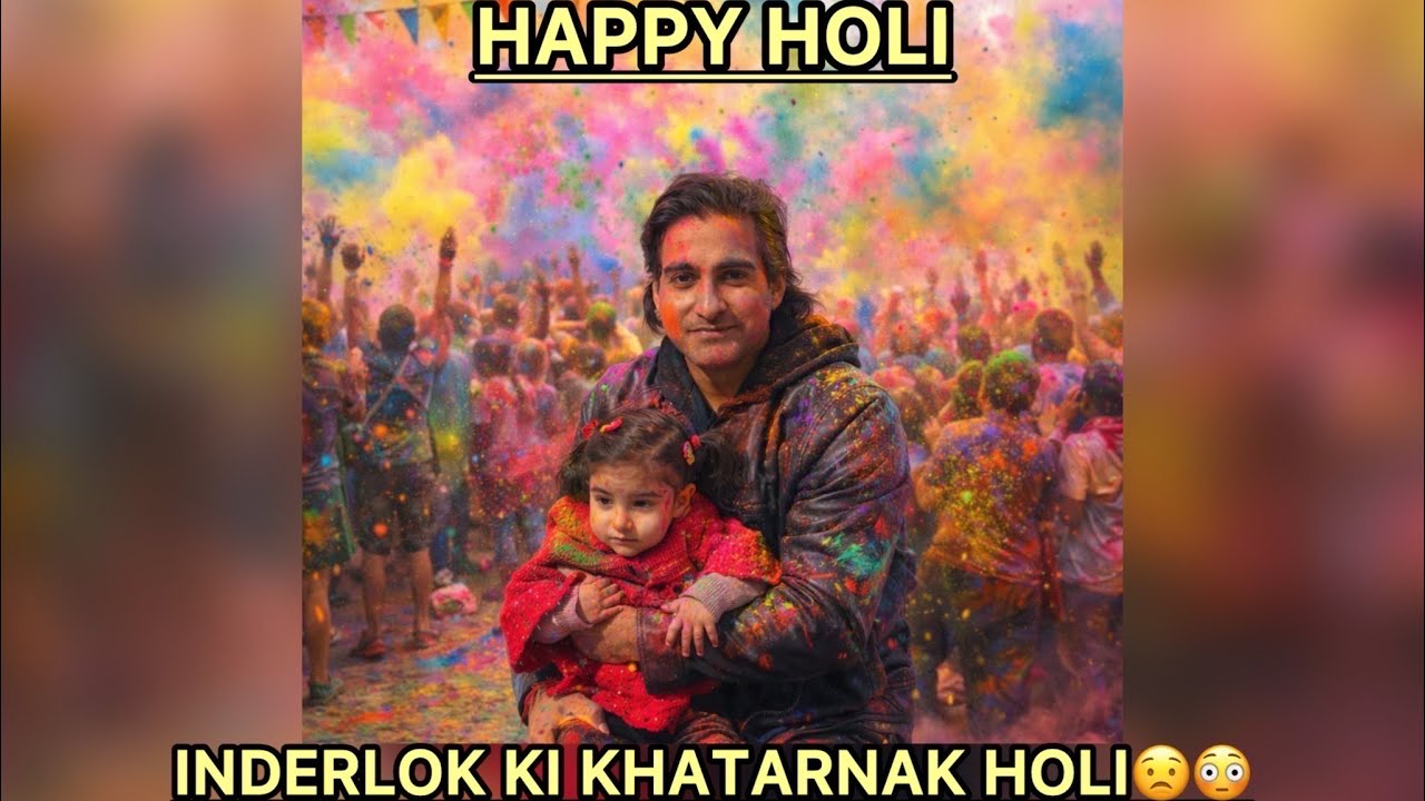Tips for Safe Holi | Meri Kahaani Meri Zubaani |Inderlok Delhi ki khatarnak Holi#happyholi #festival