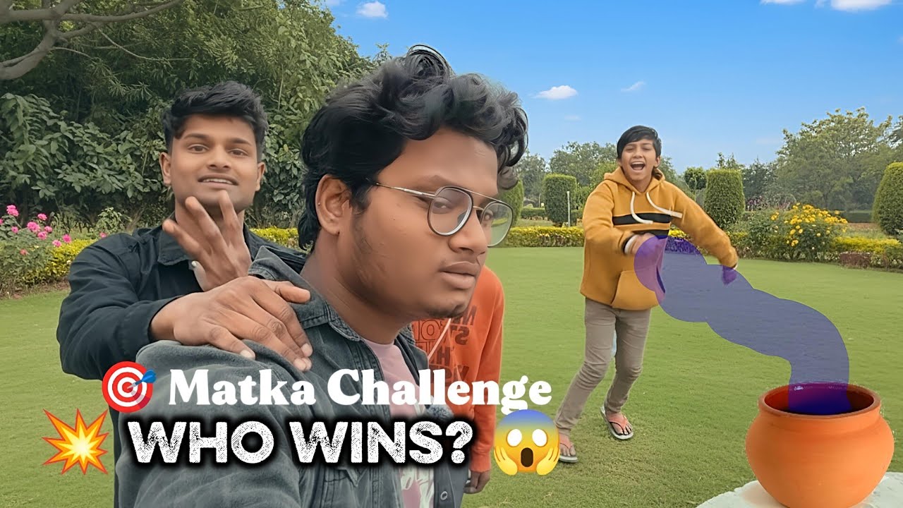 🎯 Matka Challenge — Who Will Win? 😱🔥 #funny