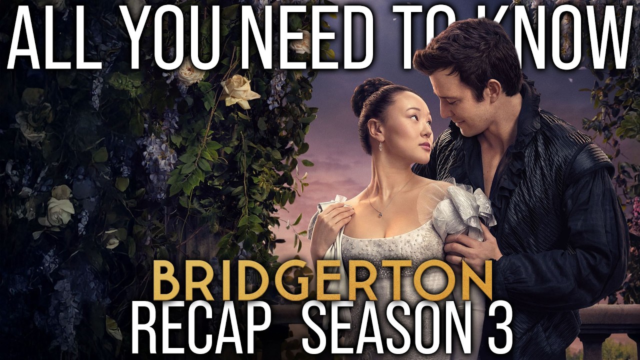 Bridgerton Season 3 Full Recap | Everything You NEED to Remember Before Season 4
