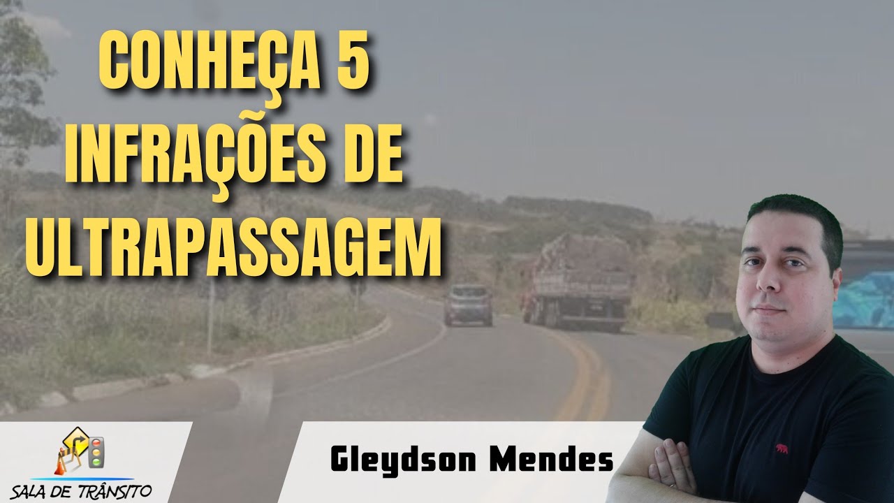 Conheça 5 infrações de ultrapassagem
