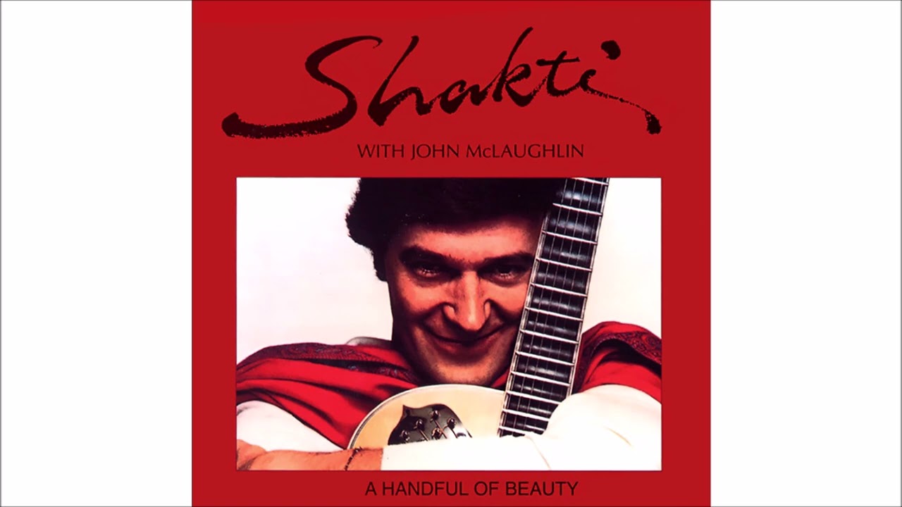 John McLaughlin (1974) A Handful Of Beauty