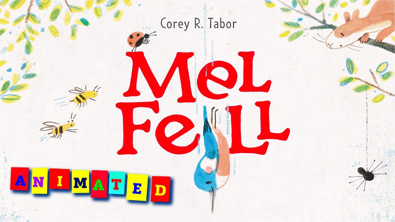 Mel Fell (ANIMATED) #readaloud for children | #storytime | #animatedstories | #kindergarten