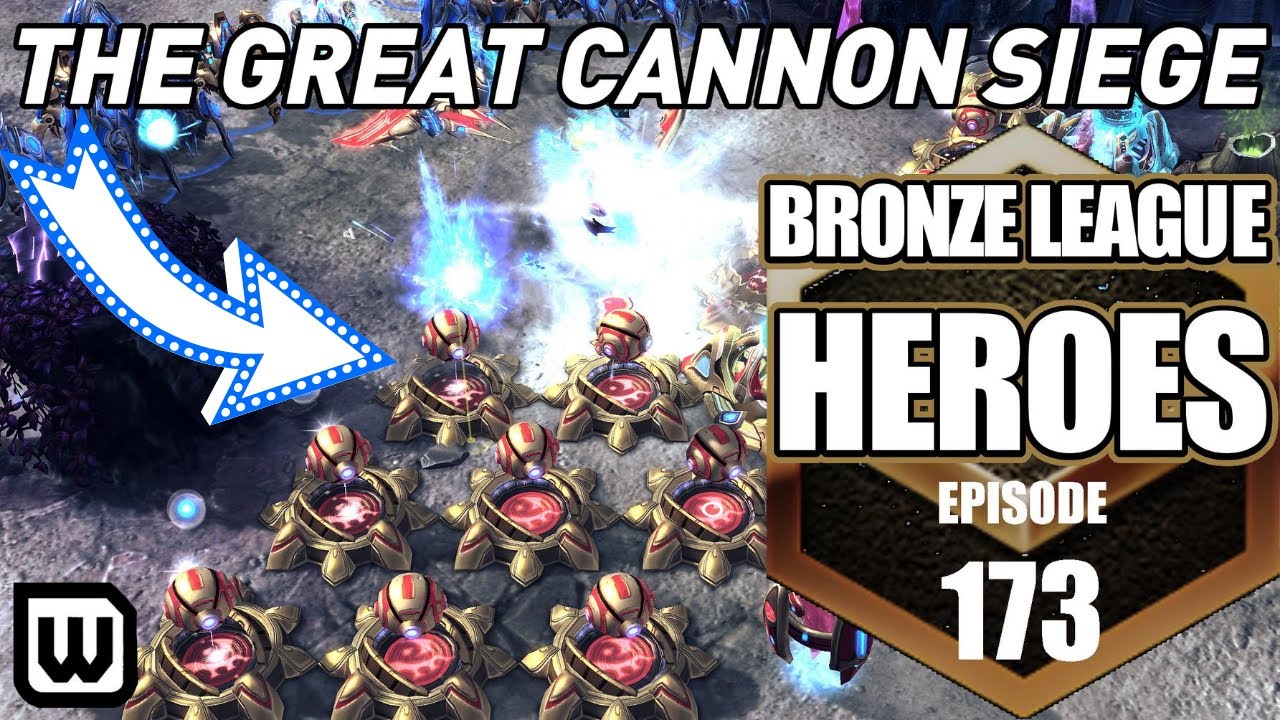 BRONZE LEAGUE HEROES 173: The Great Cannon Siege of 2020