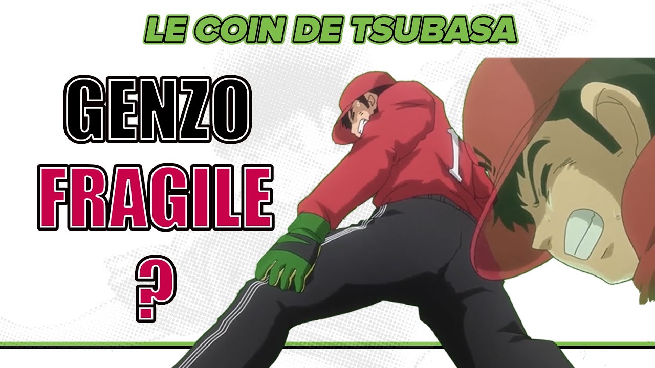 Pourquoi Genzo est-il toujours blessé ? (Captain Tsubasa / Olive et Tom)