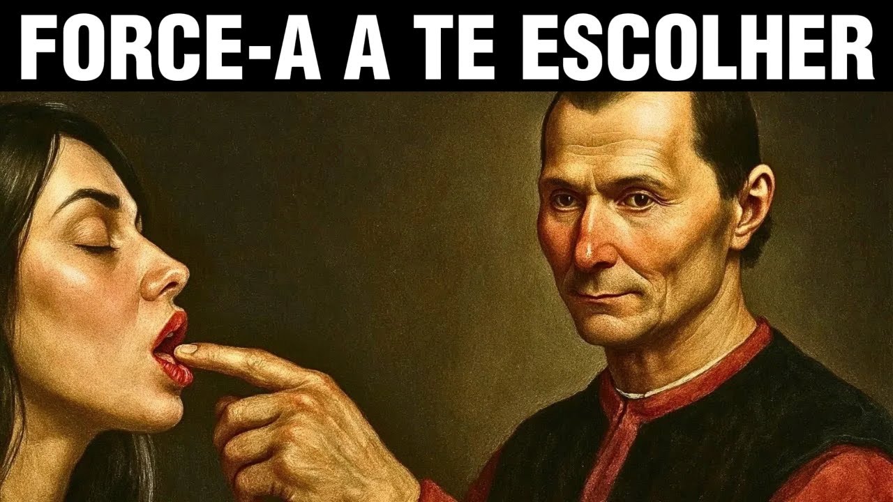Os 7 truques ocultos de Maquiavel para dominar a atenção de QUALQUER MULHER (Psicologia Sombria)