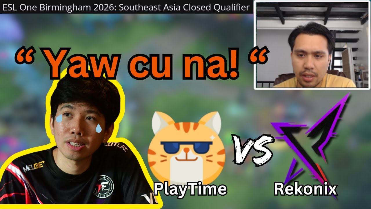 Playtime vs Rekonix | ESL One Birmingham 2026: Southeast Asia Close Qualifier Lower Bracket Final