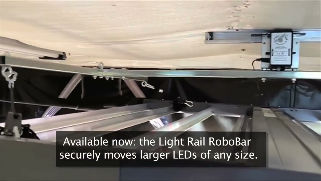Light Rail RoboBar to Move Larger Oversized LED Grow Lights