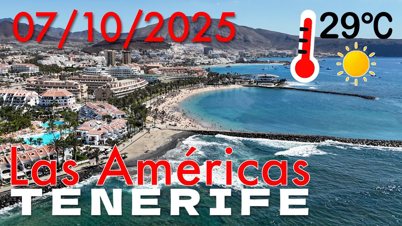 Tenerife - Playa de Las Am&eacute;ricas - 07/10/2025 29&deg;C ☀️