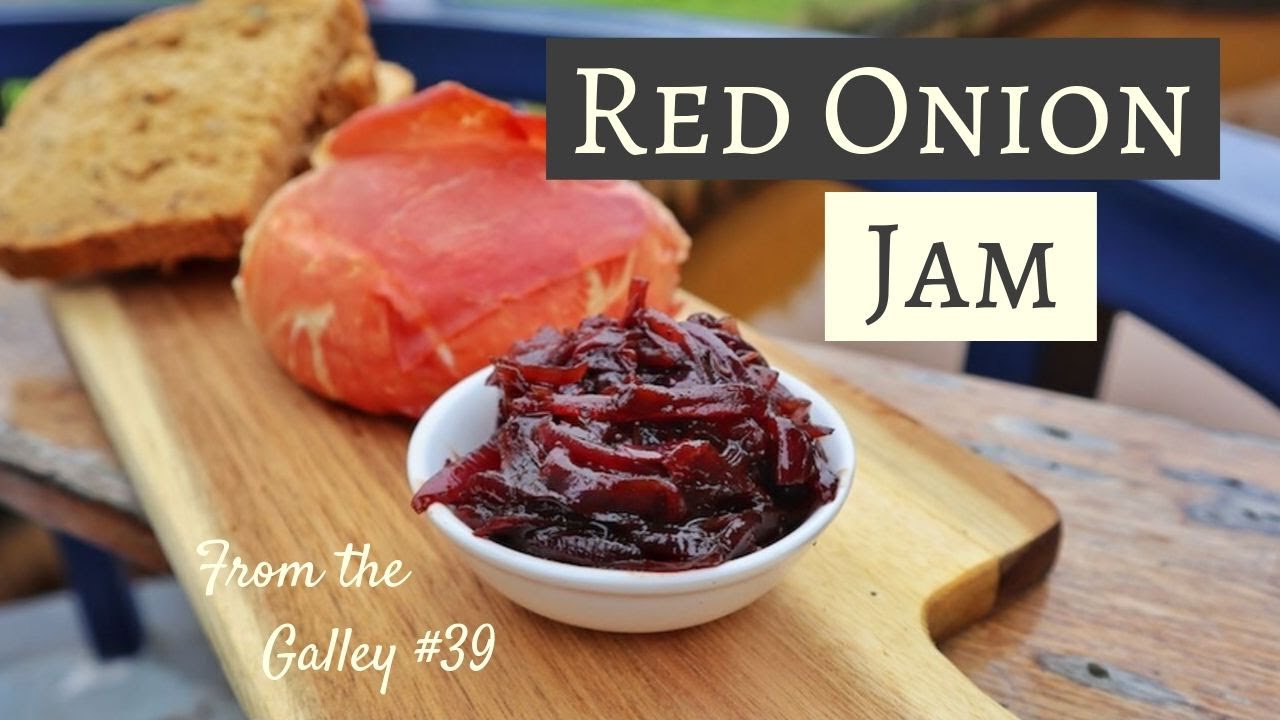 Simple Red Onion Jam | From The Galley #39