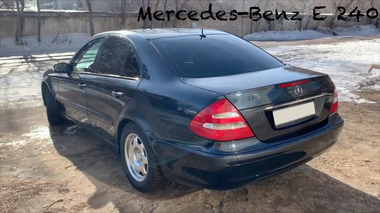 Mercedes-Benz E 240 W211 [ЕРМАКОВСКИЙ TEST DRIVE]