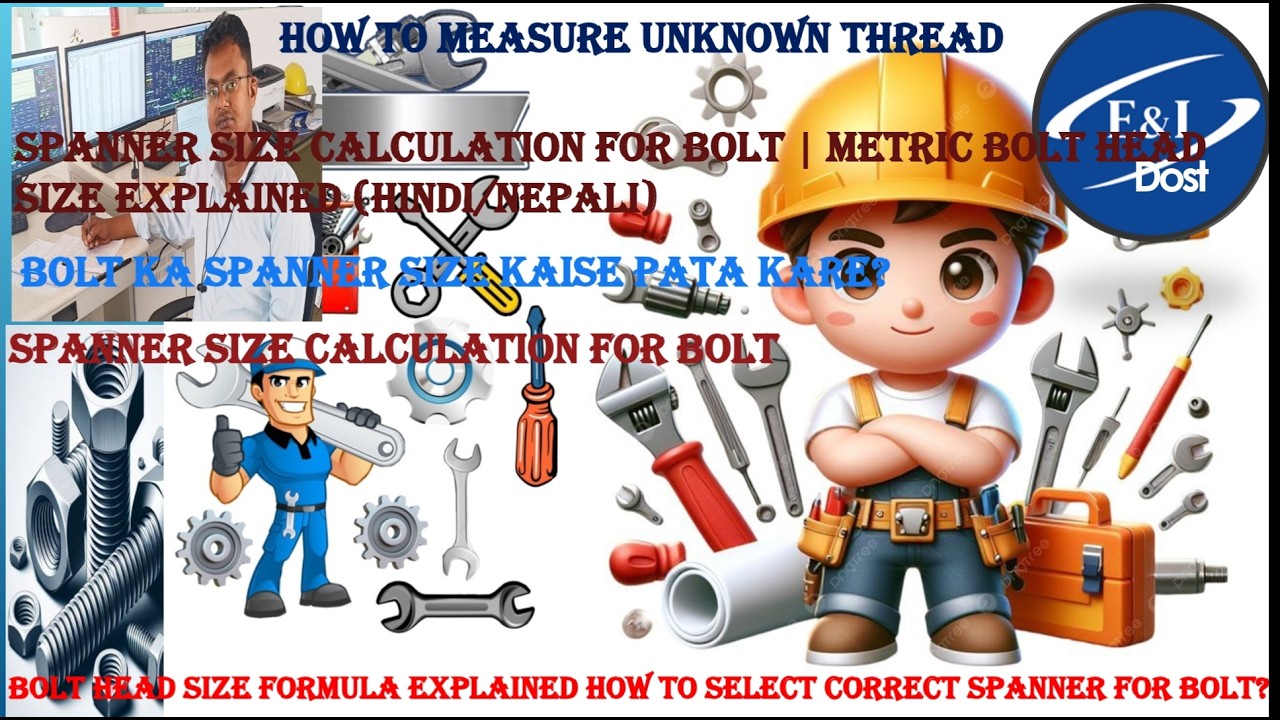 Spanner Size Calculation Formula | Bolt & Nut Ka Sahi Size Kaise Nikale?