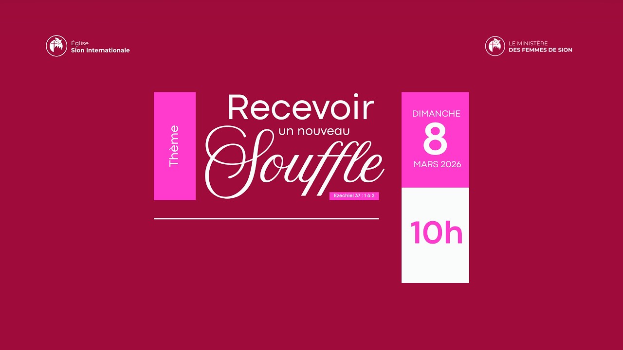 RECEVOIR UN NOUVEAU SOUFFLE AVEC PST SONIA KATIKA KIWAY - CULTE SPÉCIAL DE LA FEMME | 08/03/26