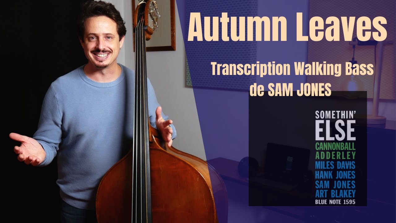 Autumn Leaves - Relevé de Walking Bass