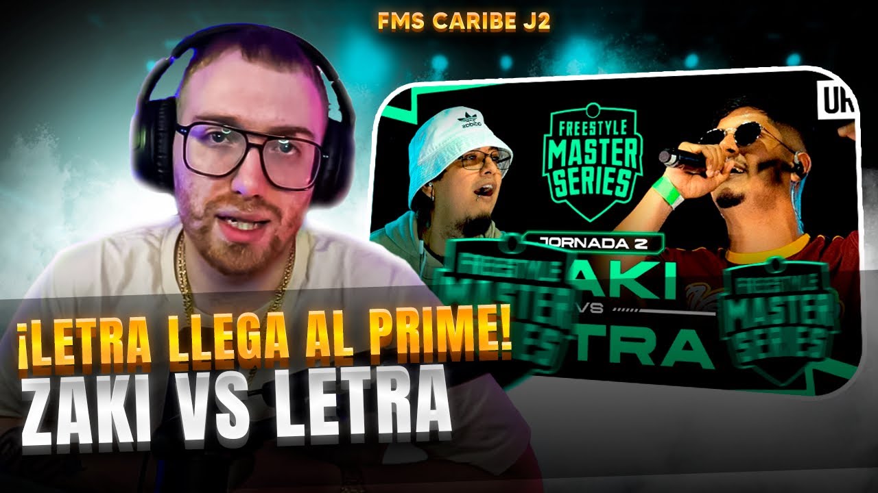 ¡LETRA LLEGA AL PRIME! | ZAKI VS LETRA FMS CARIBE J2
