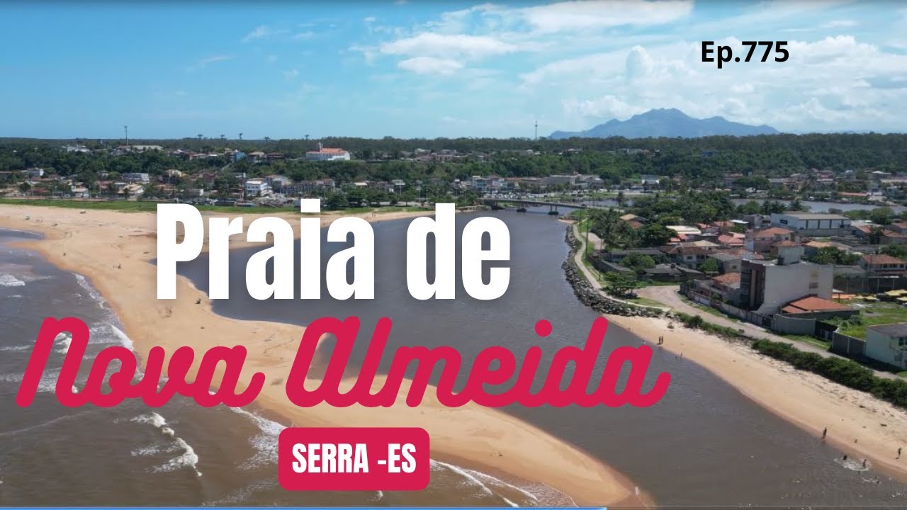 #775 - Praia de Nova Almeida  -  Serra (ES) - Expedição Brasil de Frente para o Mar