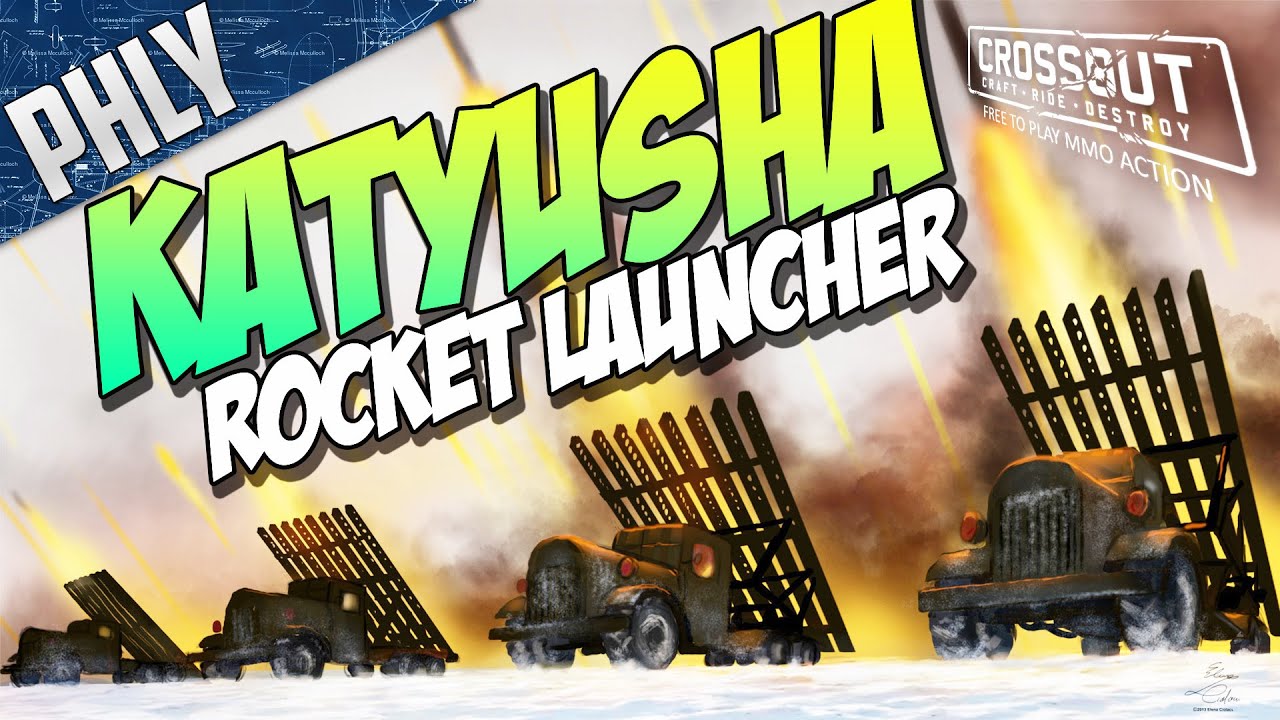 Crossout - KATYUSHA ROCKET ARTILLERY (Crossout Gameplay)