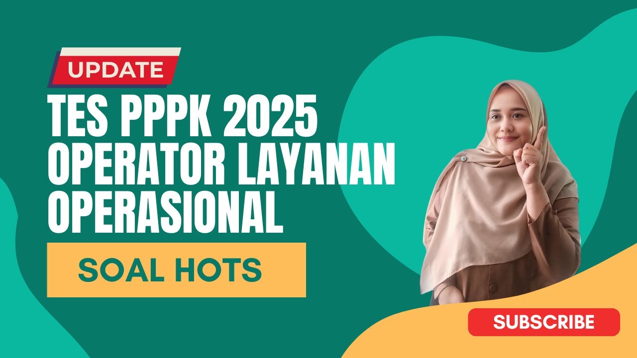 SOAL OPERATOR LAYANAN OPERASIONAL PPPK HOTS TERBARU