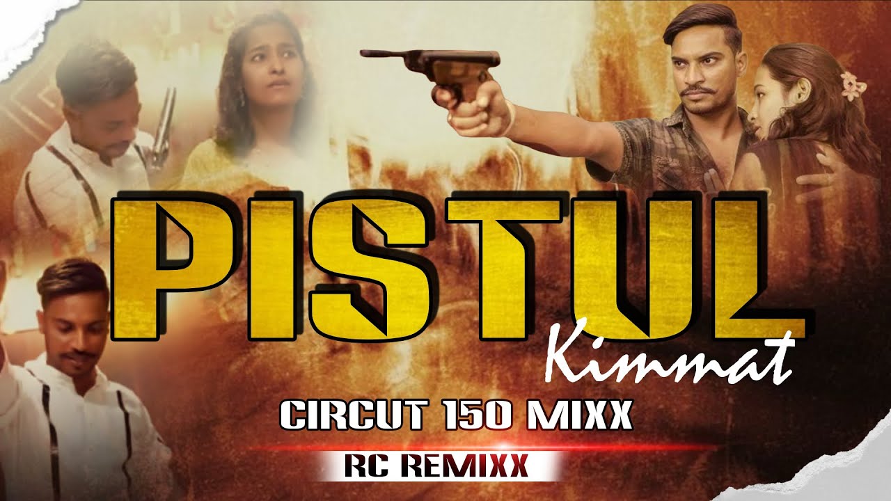 Pistul Kimmat - 150 Mix - RC Remixx