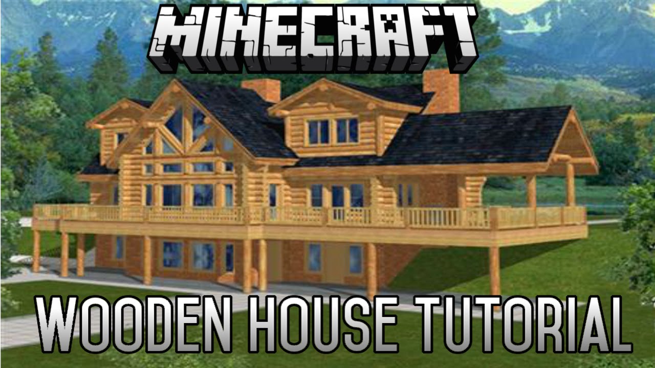 Minecraft Epic Wooden House Tutorial Part 1 (1.8.1) January 2015