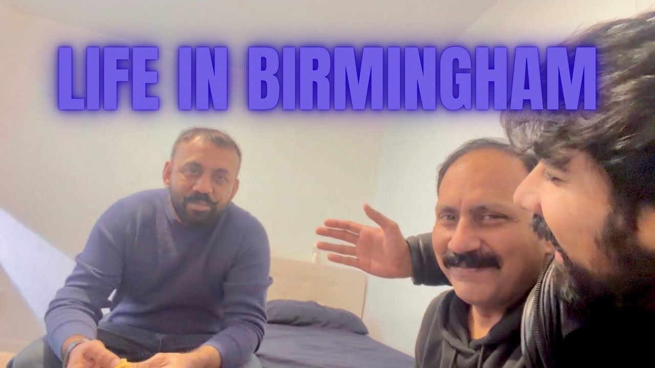 Birmingham ki Life kesi h