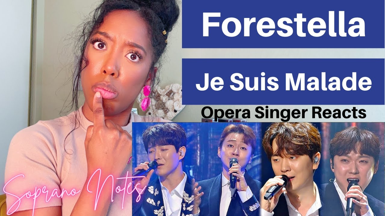 Opera Singer Reacts to Forestella Je Suis Malade | MASTERCLASS |