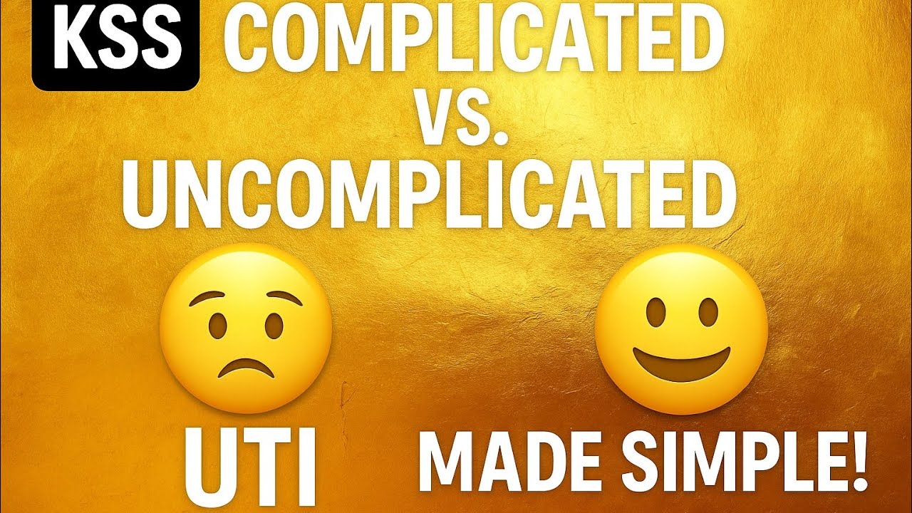 What’s the Difference Between a Complicated and an Uncomplicated  UTI? MADE SIMPLE 💡