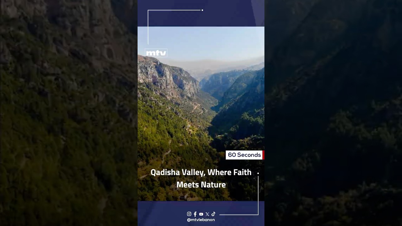 Qadisha Valley, Where Faith Meets Nature