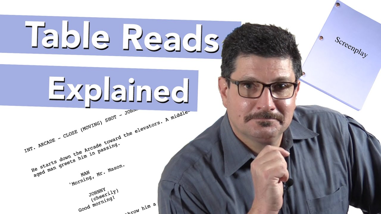 What Are Film & TV Production Table Reads & Why Should You Use Them | Actor and Director Tips