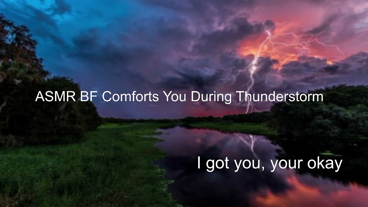 ASMR Boyfriend Comforts you during a thunderstorm (fabric sounds) (Rain Sounds)