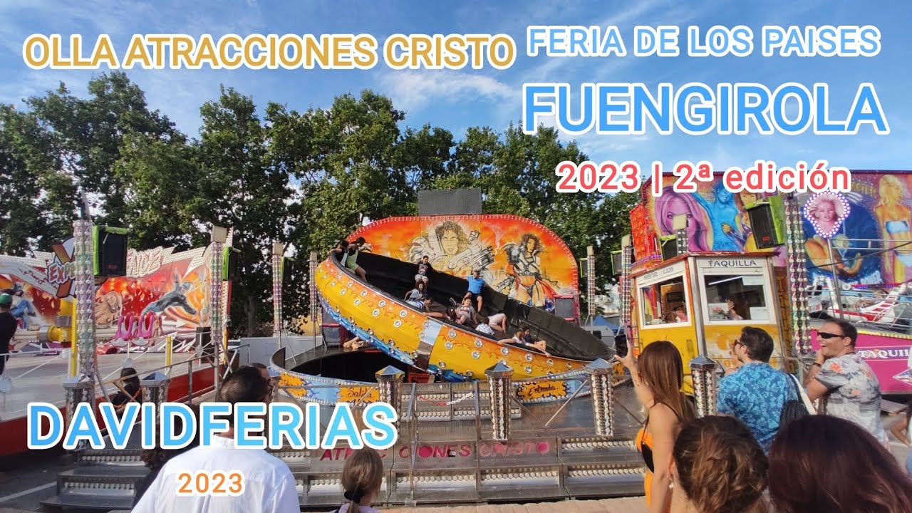 Olla Atracciones Cristo - Feria de Los Países en Fuengirola 2023 |🎡| DavidFerias |🎡|