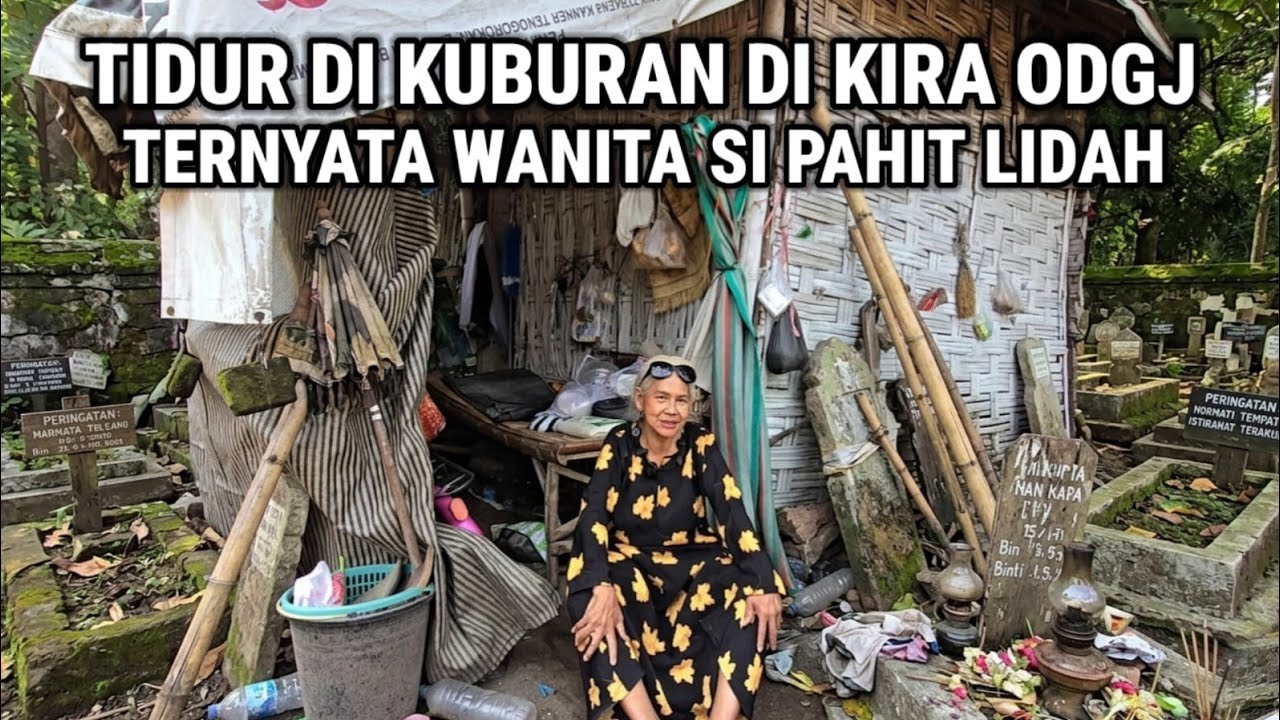 Viral !! Awalnya Dikira ODGJ Ternyata Wanita Sipahit Lidah' Tinggal Digubuk Bambu Dalam Kuburan