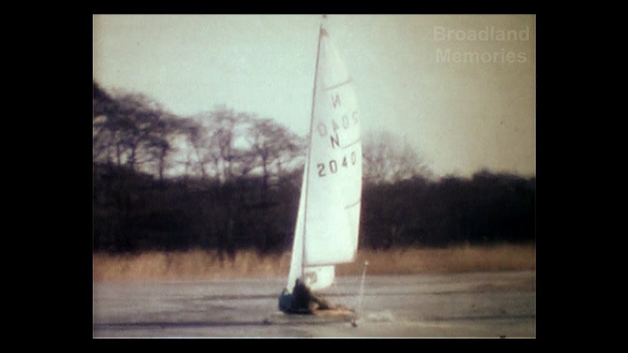 Ice Yachting on Wroxham Broad Winter 1963