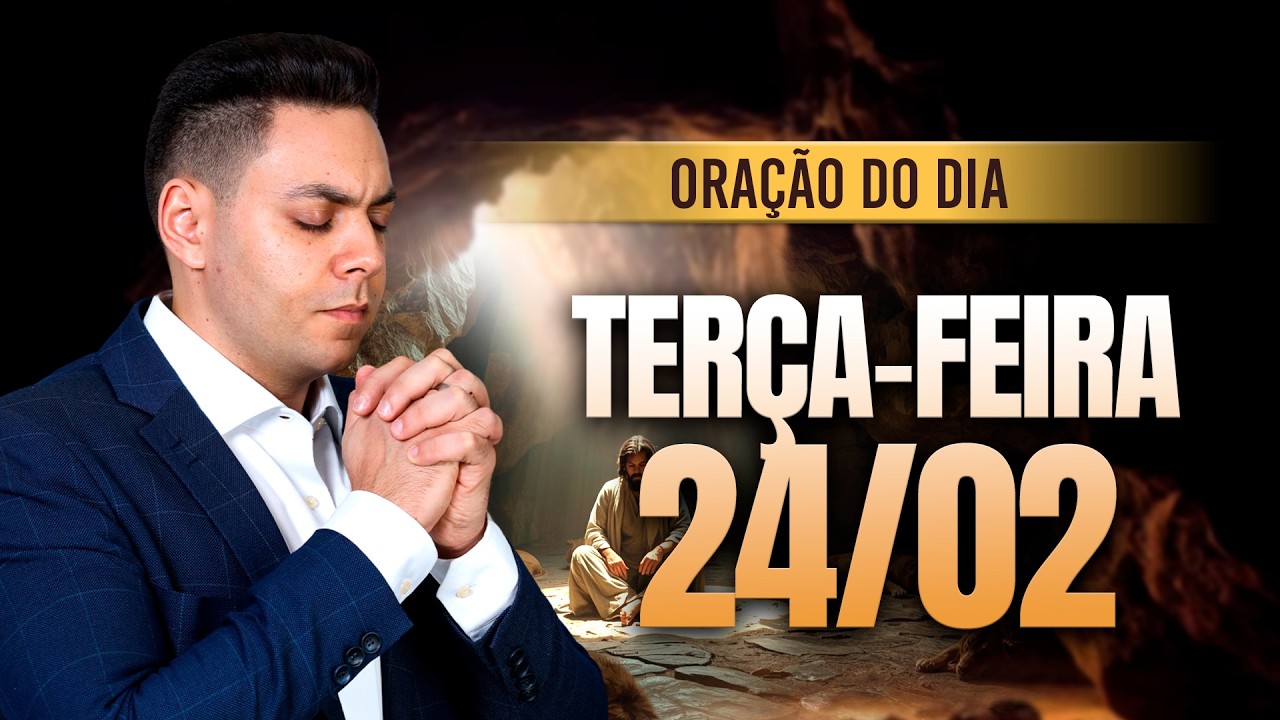 ☀️Oração do dia 24/02 ⏰06h  Pastor Fernando Branco