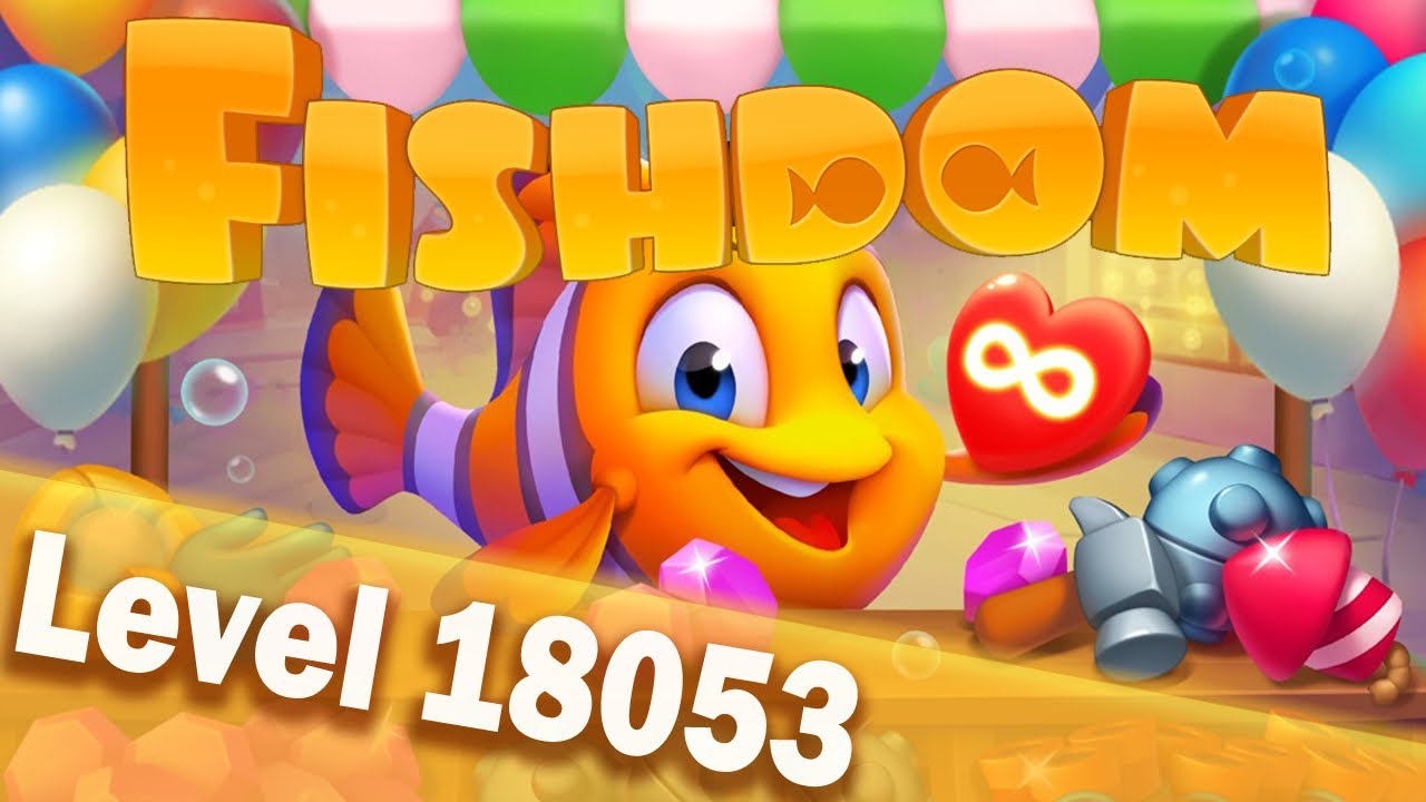 🐠Fishdom Level 18053🐠