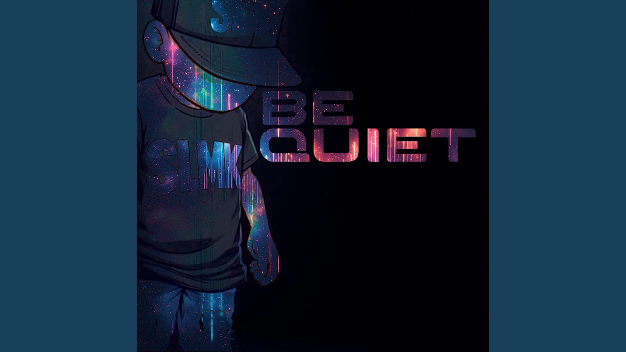 Be Quiet
