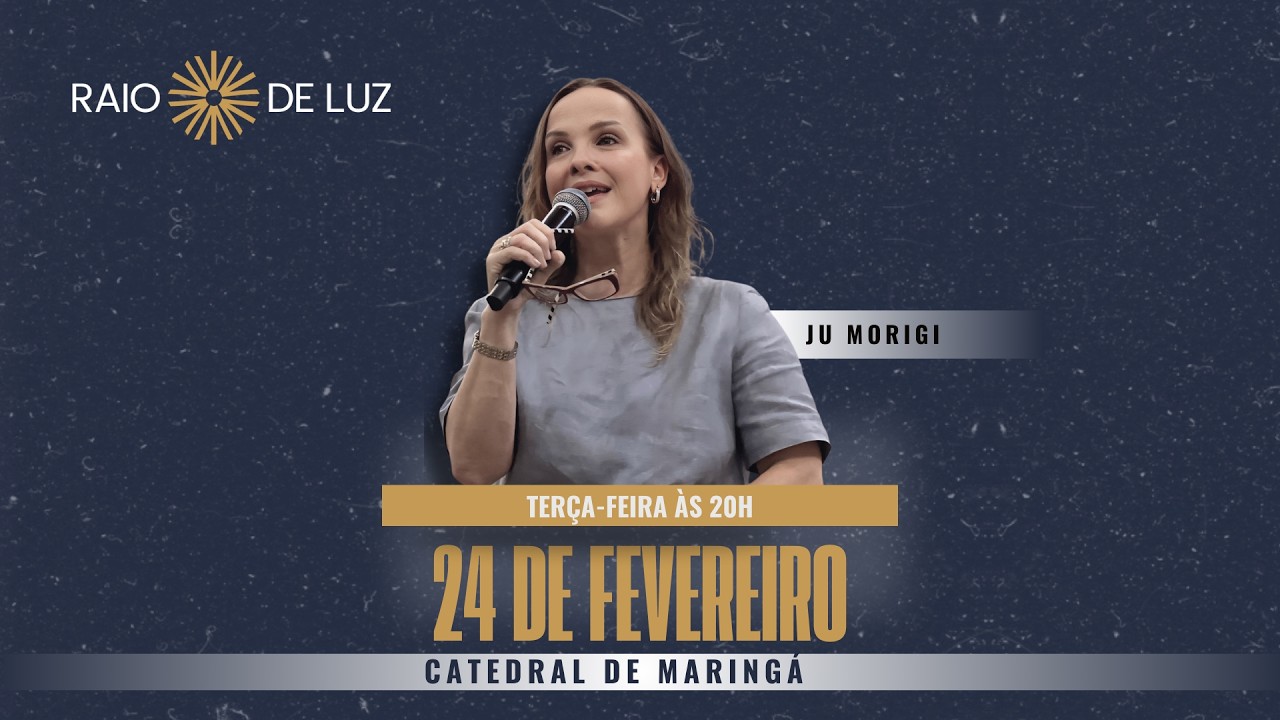 AO VIVO Raio de Luz | Ju Morigi | Espirito Santo, nosso auxilio em nossas fraquezas | 24/02/2026