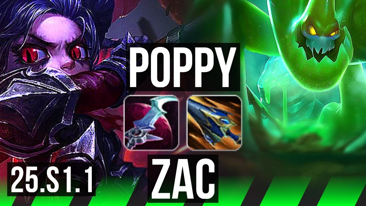 POPPY vs ZAC (JGL) | 8/1/4 | NA Grandmaster | 25.S1.1
