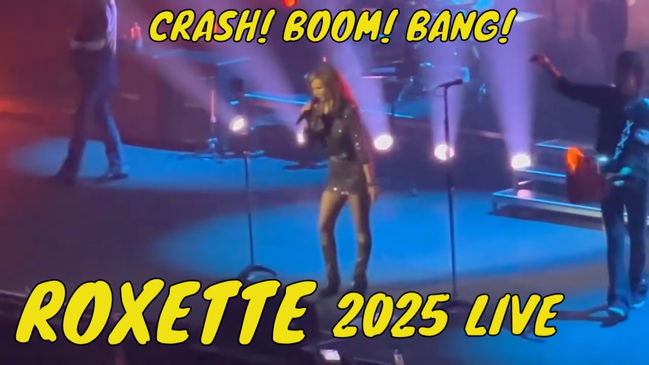 Roxette - Crash! Boom! Bang! (Live in Australia 2025) ft. Lena Philipsson (New Singer!)