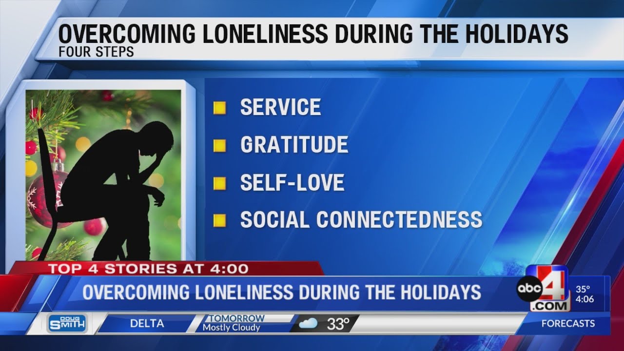 Overcoming Loneliness During the Holidays