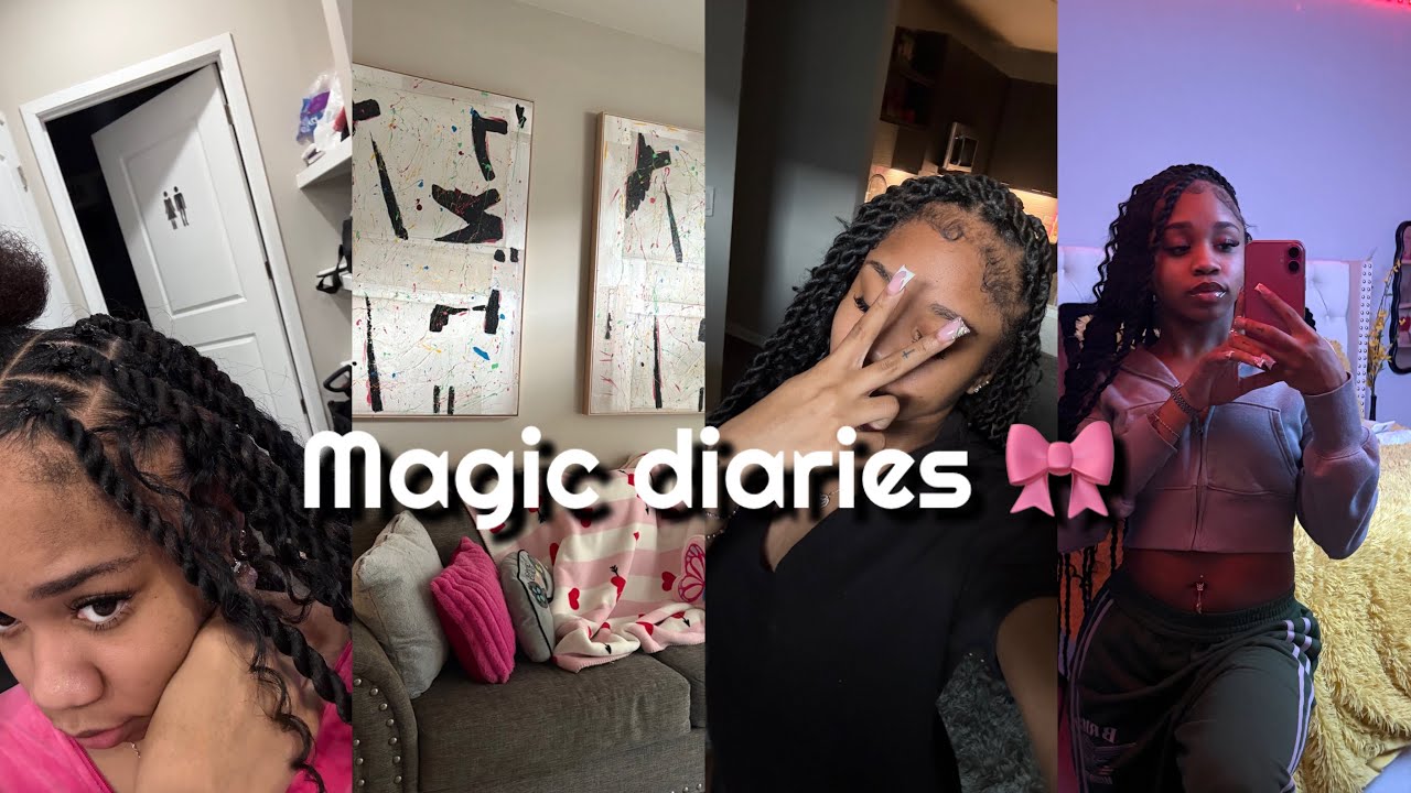 Magic diaries ; Hair appointment, home decor, clean & relax + more 💖