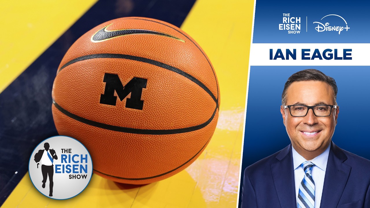 CBS Sports’ Ian Eagle on Michigan’s Chances to Win a National Championship | The Rich Eisen Show