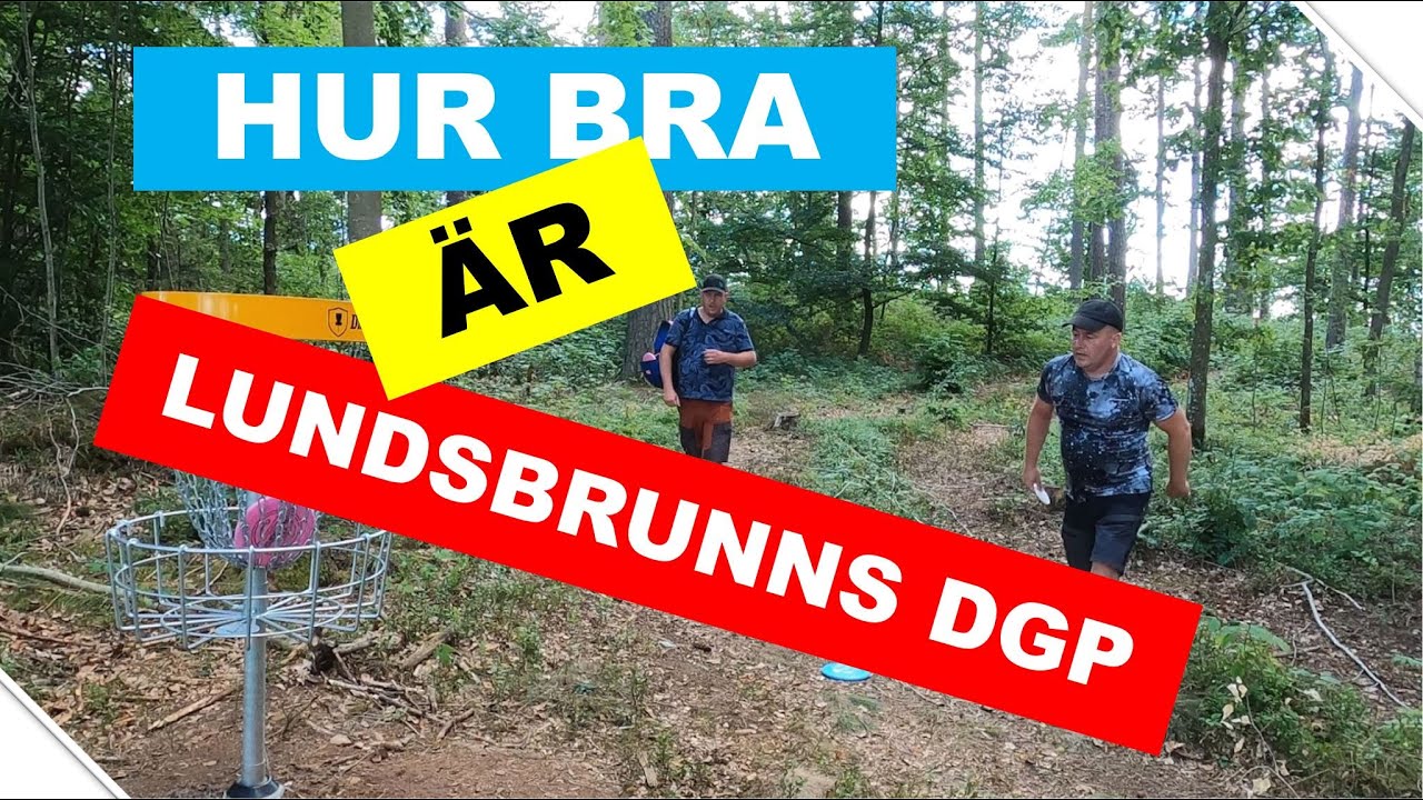 Roadtrip, Hur bra är Lundsbrunns Disc Golf Park