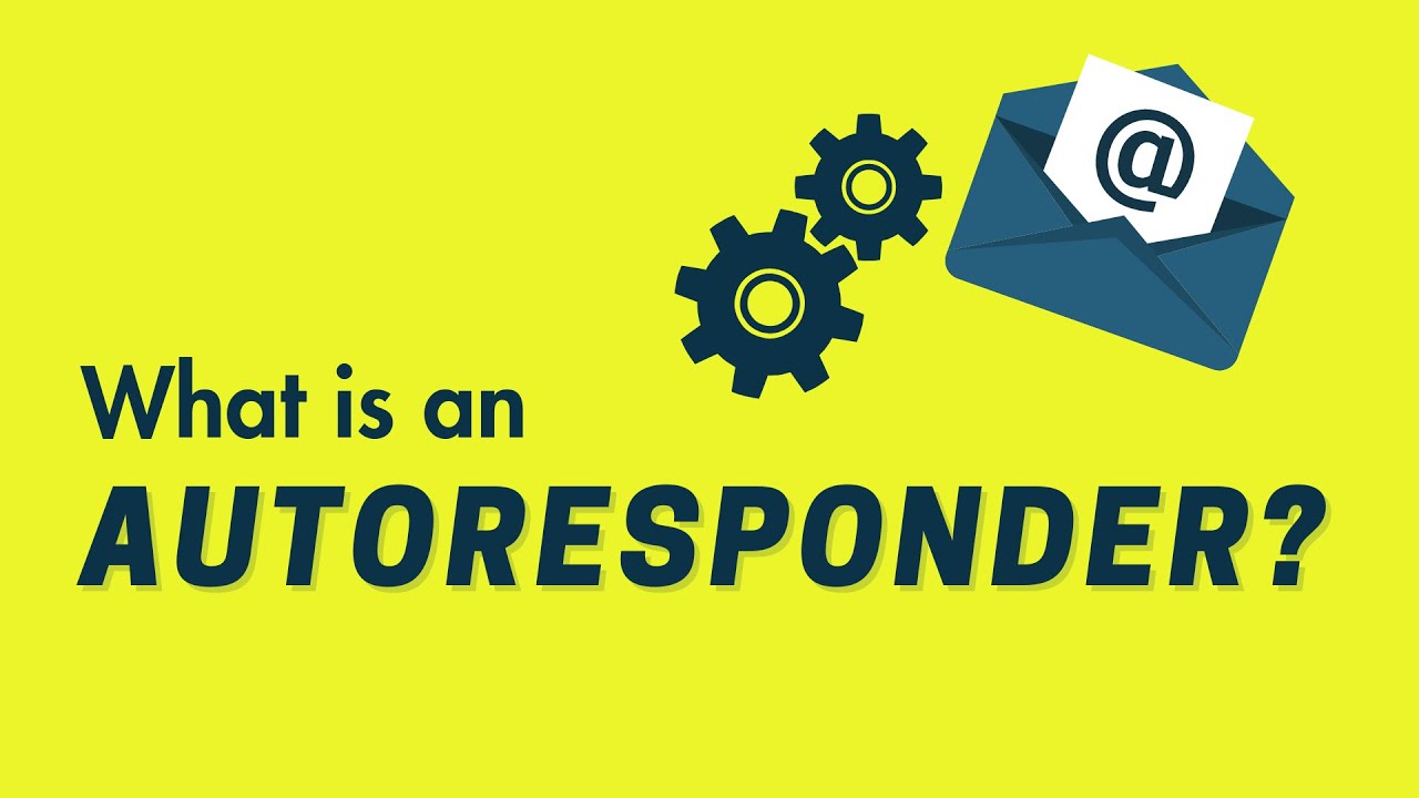 What Is An Autoresponder? &mdash; Simple Guide (2022)