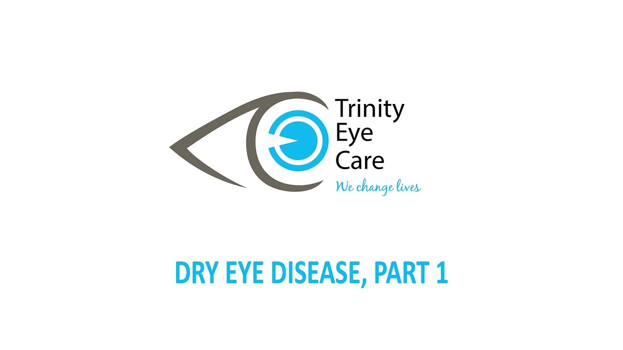 Dry Eye Disease, Part 1