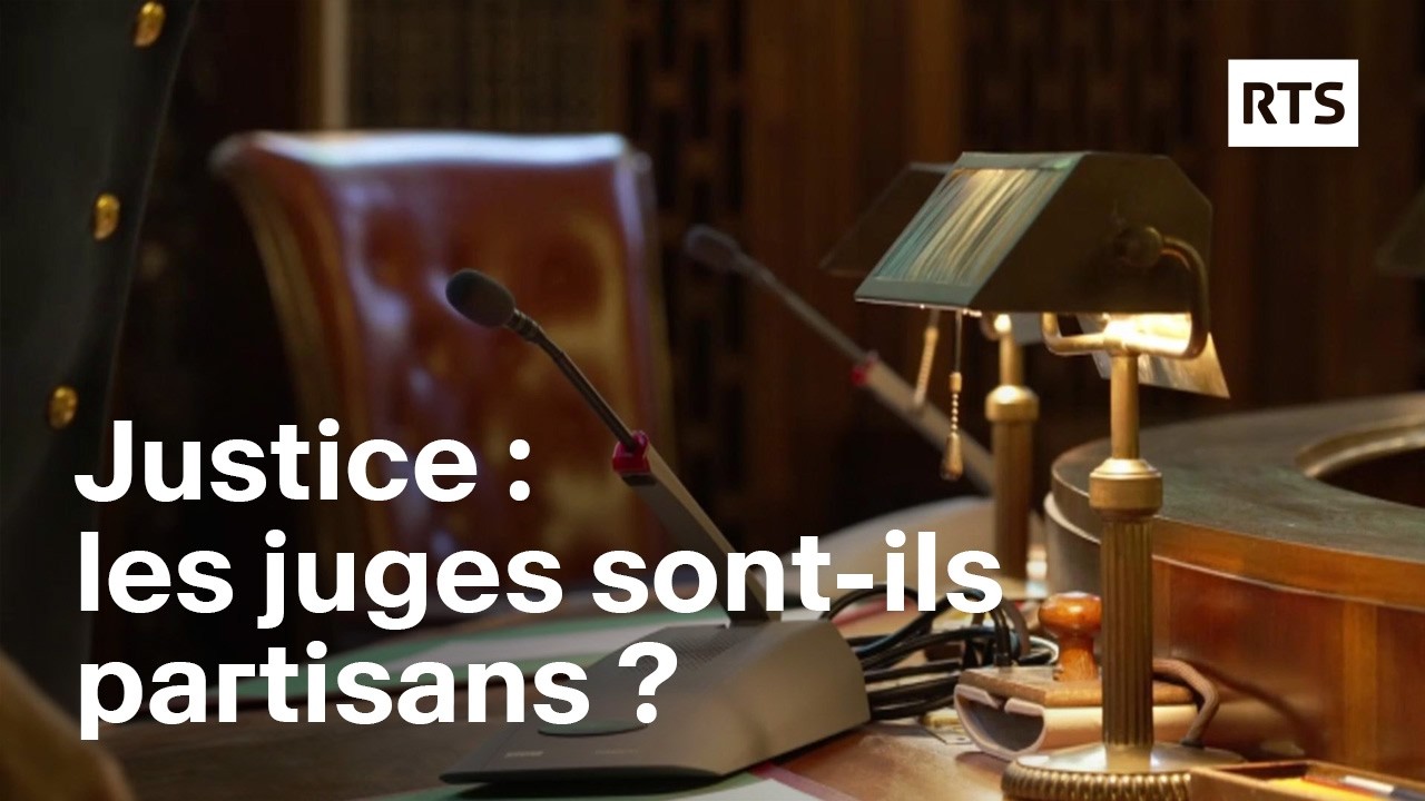 Juges sous pression : l'indépendance de la justice suisse menacée ?  | RTS