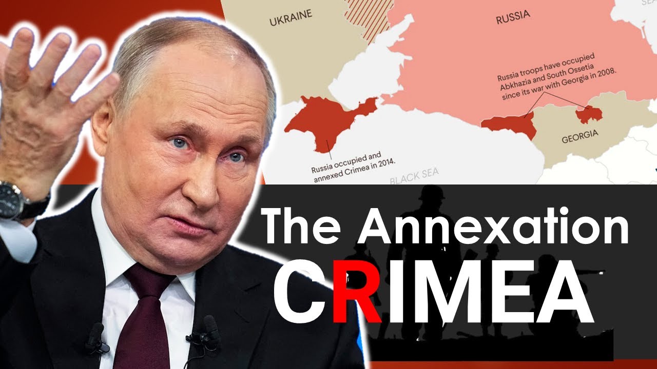 The Annexation of Crimea 📌