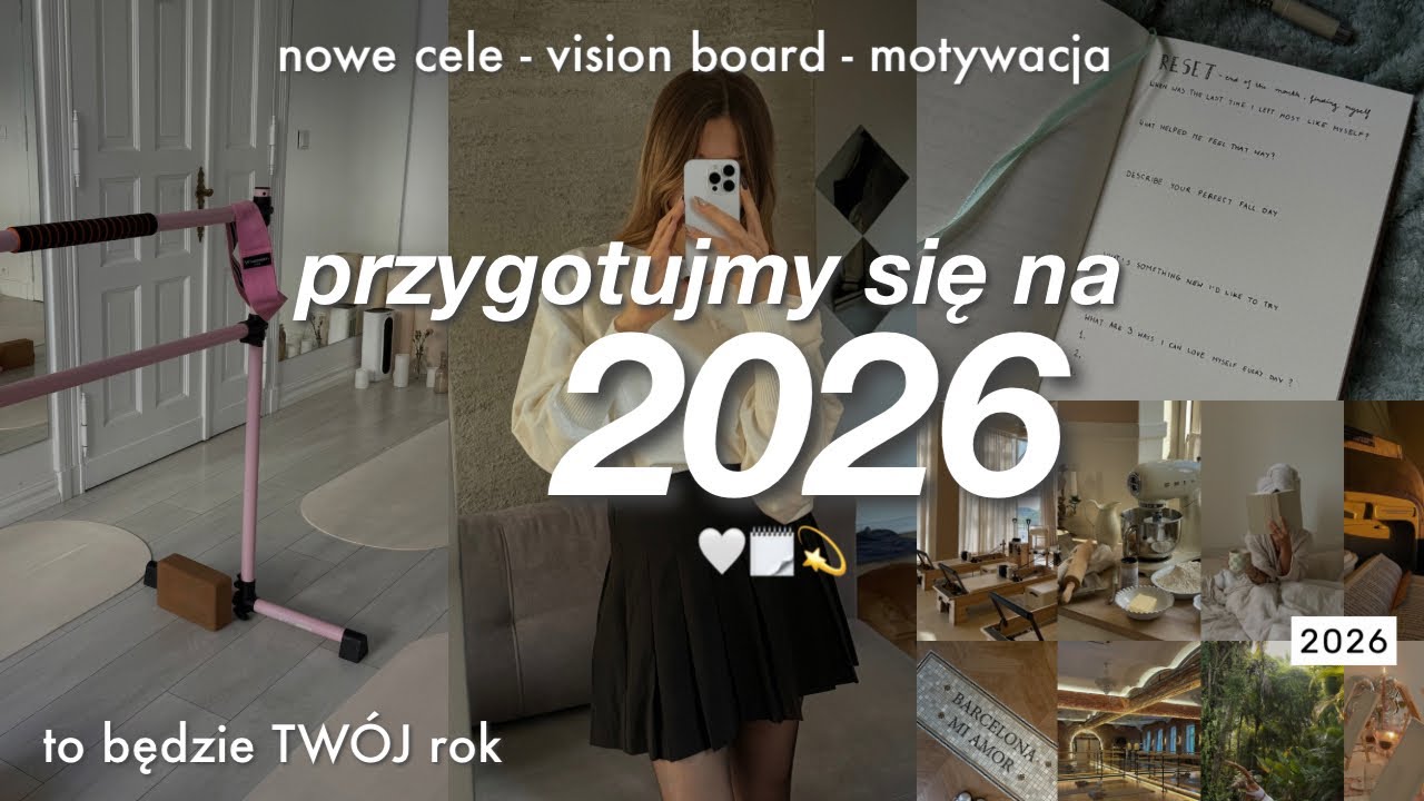 GLOW UP NA 2026 ❤️ jak przygotować się na nowy rok?
