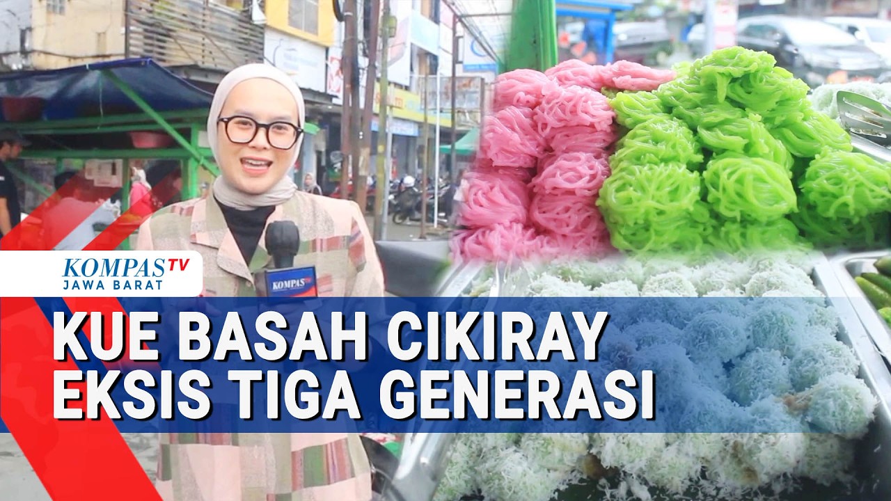 Jajanan Kue Basah Cikiray, Temani Warga Sukabumi Berbuka