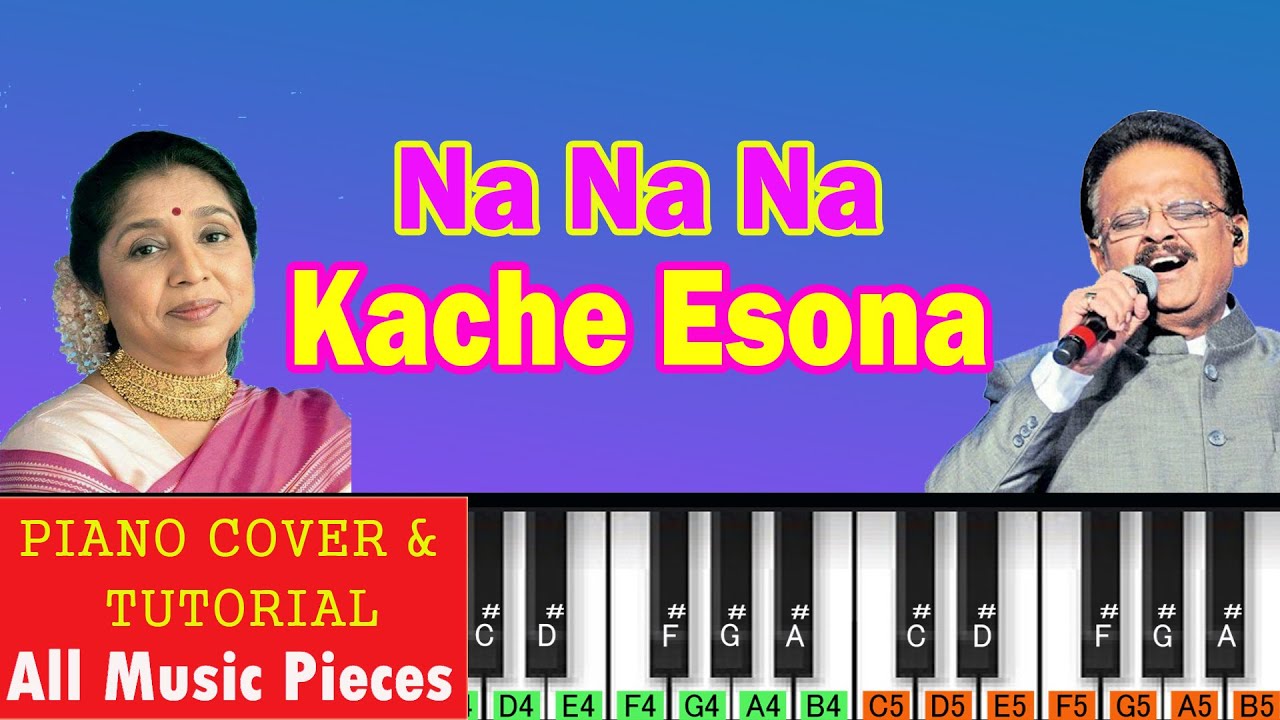Na Na Na Kache Esona Piano Tutorial |  Ekanta Apan (1987) |Asha Bhosle & S P Balsubramanyam