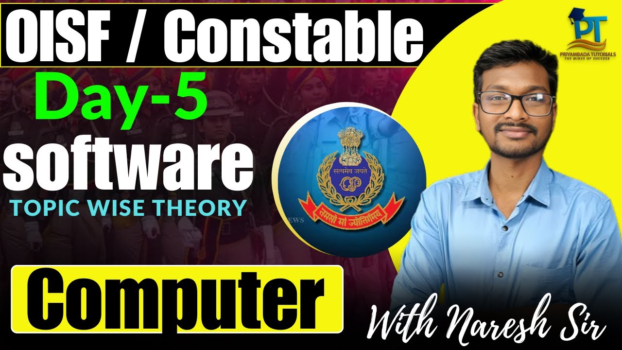 COMPUTER OISF/Dist. Constable 2025 |Software| Naresh Sir |day 5| #oisf #computer #constable